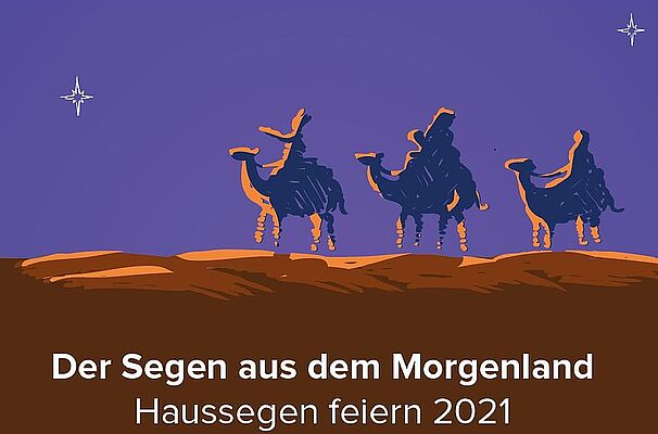 Der Segen aus dem Morgenland